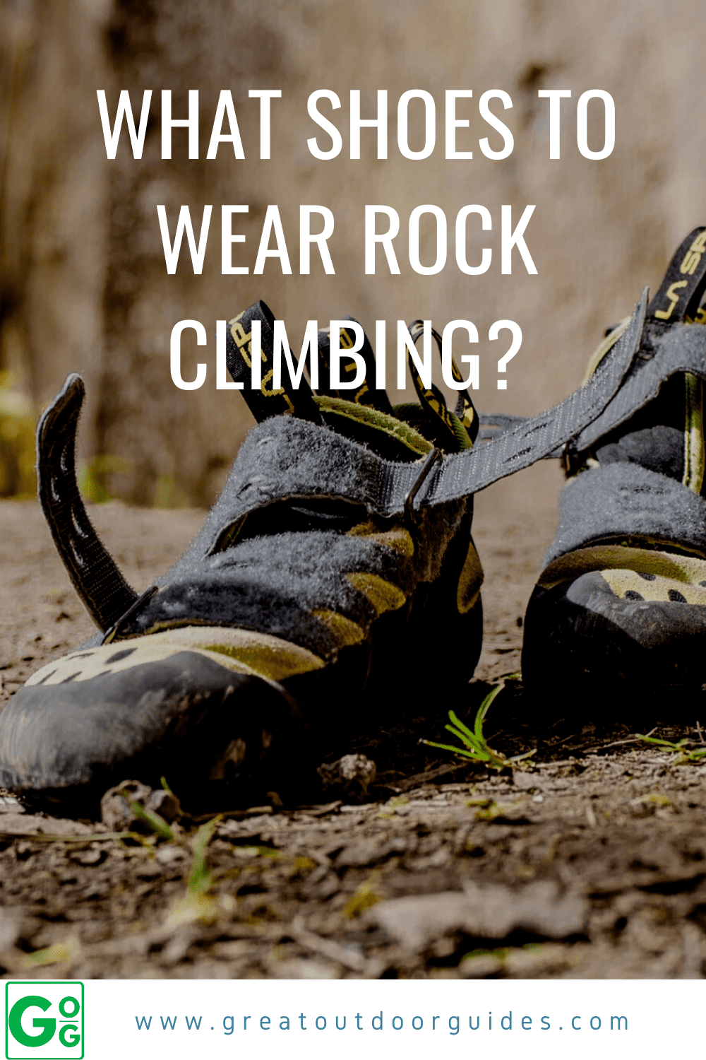 What Shoes To Wear Rock Climbing - Great Outdoor Guides