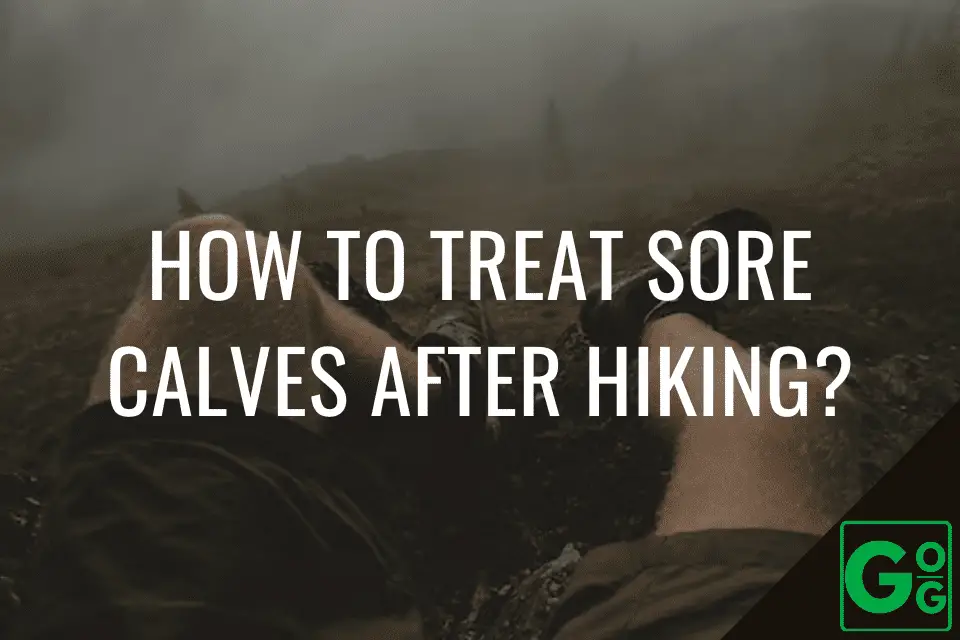 how-to-treat-sore-calves-after-hiking-great-outdoor-guides