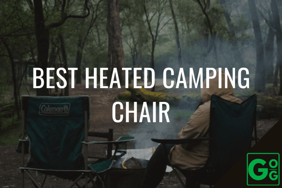 Best Heated Camping Chair
