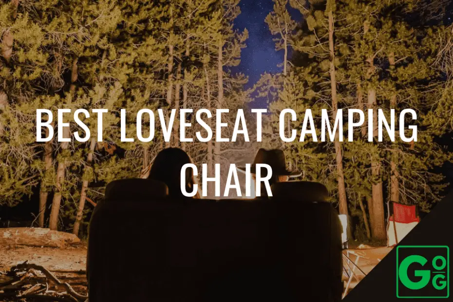 Best Loveseat Camping Chair