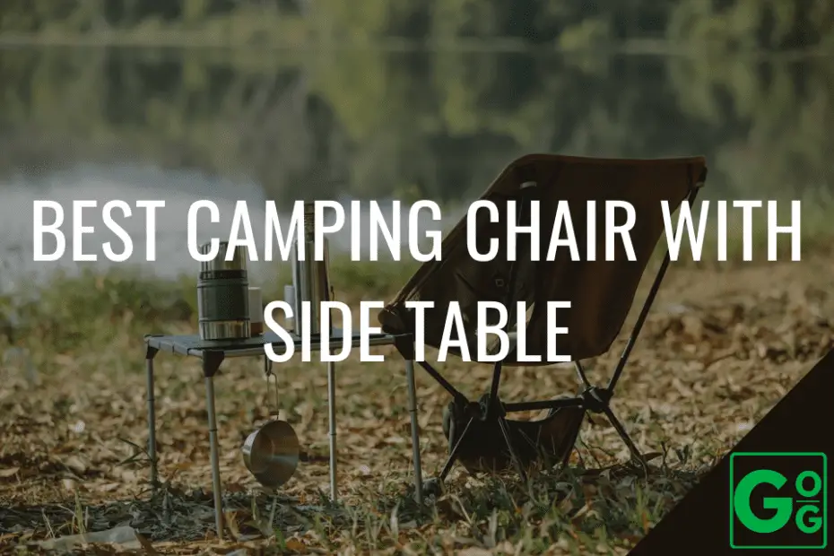 Best Camping Chair with Side Table