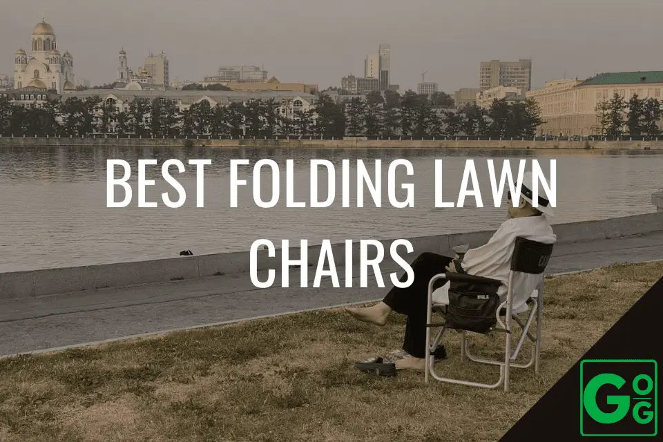 Best Folding Lawn Chairs Of 2023 Elevate Your Outdoor Relaxation   Best Folding Lawn Chairs 