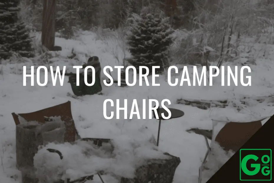 How to Store Camping Chairs