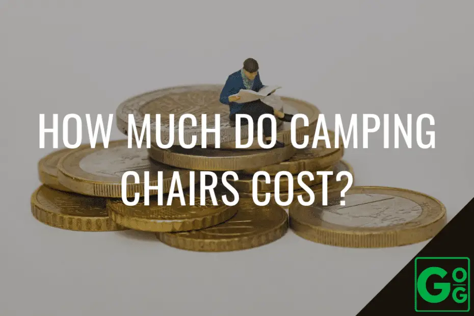 How Much Do Camping Chairs Cost